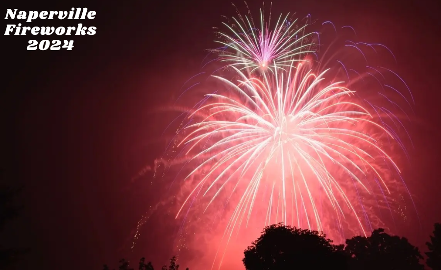 Naperville Fireworks 2024: Where Community Comes Together Under The Stars