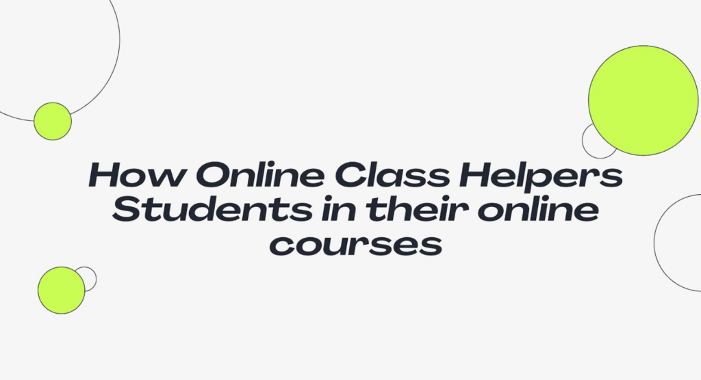Online Class Helper